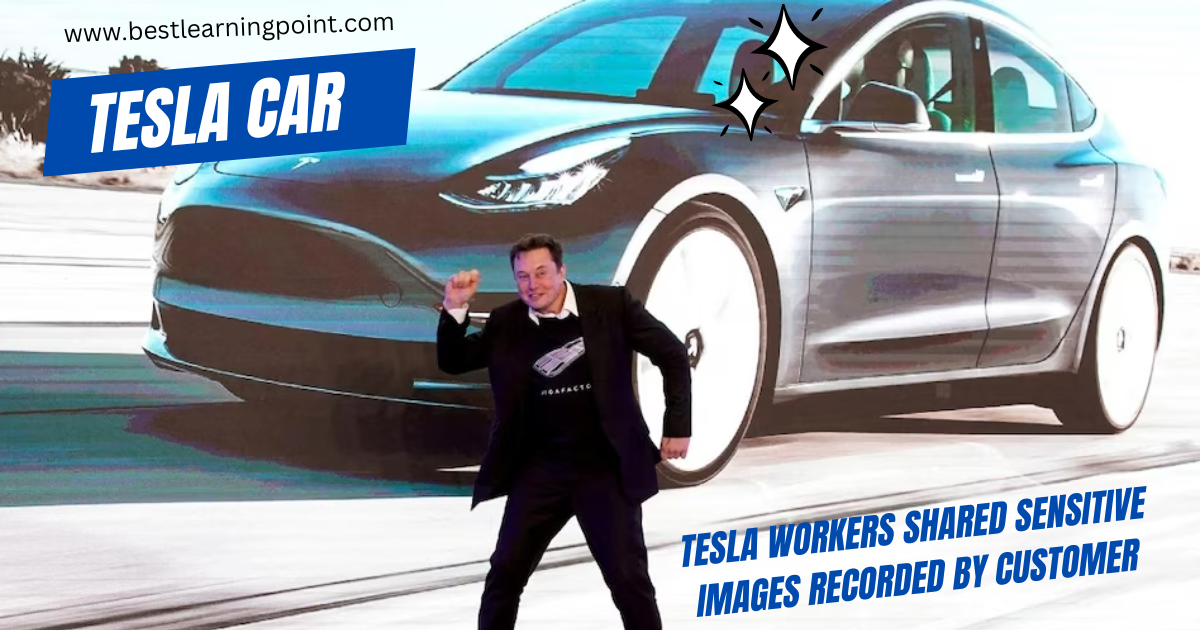 tesla worker sharerd sensitive images