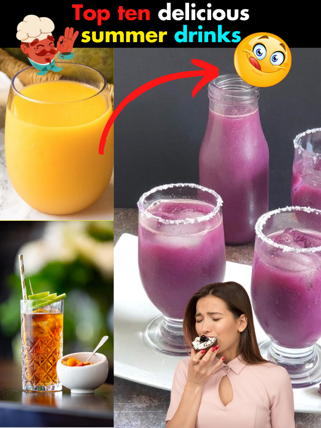 Top ten delicious summer drinks in Hindi